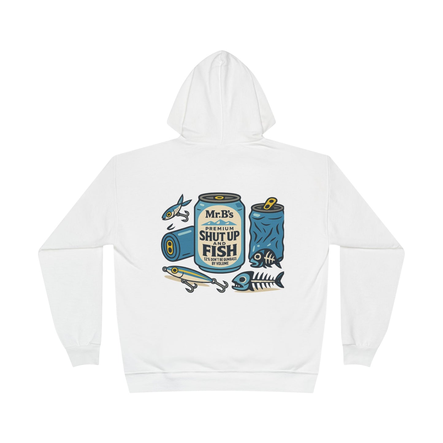 Fisherman Theme Hoodie Sweatshirt - Funny but Blunt Cheers Design